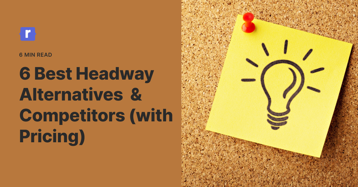 6 Best Headway Alternatives & Competitors